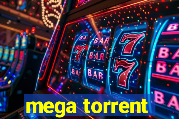 mega torrent